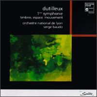 Dutilleux: Symphonie, No. 1/Timbres, Espace, Mouvement von Various Artists