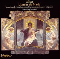 Liszt: Litanies de Marie von Leslie Howard