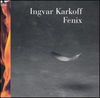 Ingvar Karkoff: Fenix von Ingvar Karkoff