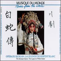 The Sichuan Opera: The Legend of White Snake von Various Artists