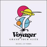 Michael Lee Thomas: Voyager-Grand Tour Suite von Michael Lee Thomas