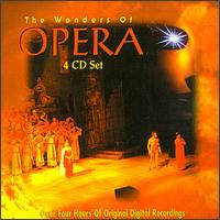 The Wonders Of Opera, Vol. 1-4 von Various Artists