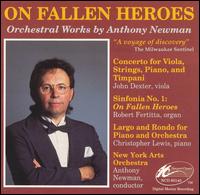 On Fallen Heroes: Orchestral Works by Anthony Newman von Anthony Newman