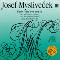 Myslivecek: Quintetti Per Archi von Various Artists