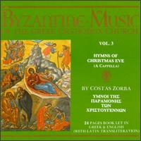 Byzantine Music, Vol. 3: Hymns of Christmas Eve von Various Artists