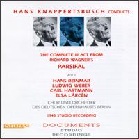 Knappertsbusch Conducts The Complete III Act From Wagner's Parsifal von Hans Knappertsbusch