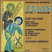 Mendelssohn: Elijah von José van Dam