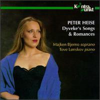 Peter Heise: Dyveke's Songs von Tove Lønskov