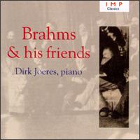 Brahms & His Friends von Dirk Joeres