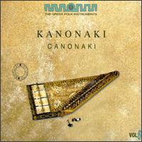 The Greek Folk Instruments, Vol. 6 - Kanonaki von Various Artists