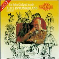 Sir John Gielgud Reads Alice in Wonderland von John Gielgud