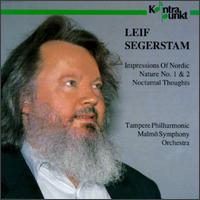 Leif Segerstam: Impressions Of Nordic Nature Nos. 1 & 2; Nocturnal Thoughts von Leif Segerstam