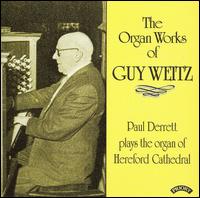 The Organ Works of Guy Weitz von Paul Derrett