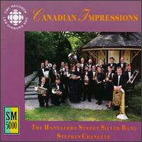 Canadian Impressions von Hannaford Street Silver Band