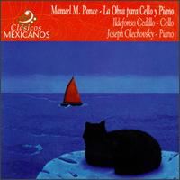 Manuel M. Ponce: La Obra para Cello y Piano von Various Artists