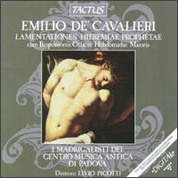 Emilio Dé Cavalieri Lamentationes Hieremiae Prophetae von Various Artists