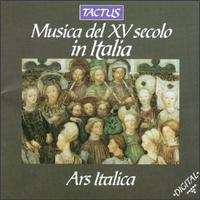 Musica del XV Secolo in Italia von Ars Italica