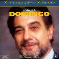 Legendary Tenors: Placido Domingo, Vol. 2 von Plácido Domingo