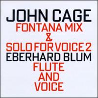 John Cage: Fontana Mix / Solo for Voice 2 von John Cage