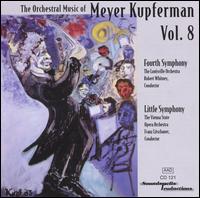 The Orchestral Music of Meyer Kupferman, Vol. 8 von Various Artists