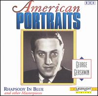 American Portraits: George Gershwin von Various Artists