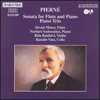 Pierné: Flute Sonata; Piano Trio von Various Artists