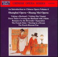 An Introduction to Chinese Opera, Vol. 4 von Shanghai Opera Company