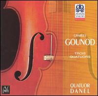 Charles Gounod Trois Quatuors von Various Artists