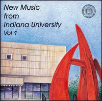 New Music from the Indiana University, Vol.1 von Various Artists