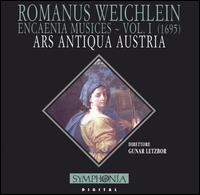 Romanus Weichlein: Encaenia Musices, Vol. 1 (1695) von Ars Antiqua Austria