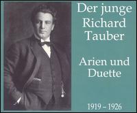 Der junge Richard Tauber: Arien und Duette, 1919-1926 von Richard Tauber