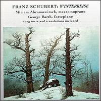 Schubert: Winterreise von Miriam Abramowitsch