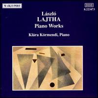 Lajtha: Piano Works von Klára Körmendi