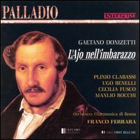 Gaetano Donizetti L'Ajo nell'imbarazzo von Various Artists