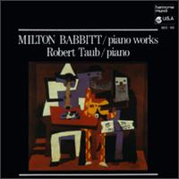 Babbitt: Piano Works von Robert Taub