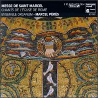 Messe de Sainte Marcel von Marcel Pérès