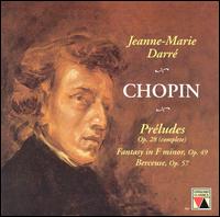 Chopin: Préludes, Op. 28; Fantasy, Op. 49; Berceuse, Op. 57 von Jeanne-Marie Darré