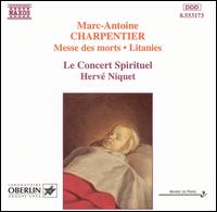 Charpentier: Messe des morts; Litanies von Le Concert Spirituel Orchestra & Chorus