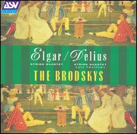 Elgar: String Quartet; Delius: String Quartet "Late Swallows" von Brodsky Quartet