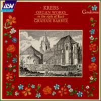 Krebs: Organ Works von Graham Barber