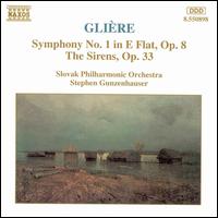 Glière: Symphony No. 1, Op. 8; The Sirens, Op. 33 von Slovak Philharmonic Orchestra