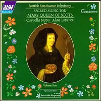 Sacred Music for Mary Queen of Scots von Various Artists