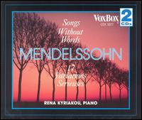 Mendelssohn: Songs Without Words; 17 Variations Serieuses von Rena Kyriakou