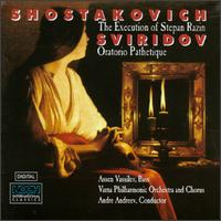 Dmitri Shostakovich: The Execution of Stepan Razin; Georgy Sviridov: Oratorio Patetique von Assen Vassilev