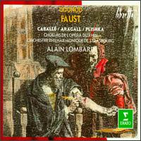 Charles Gounod: Faust von Alain Lombard