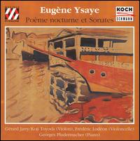 Ysaye: Poème nocturne et Sonates von Various Artists