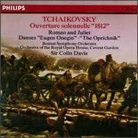 Tchaikovsky: Ouverture solennelle 1812; Romeo and Juliet; Danses from Eugen Onegin, The Oprichnik von Colin Davis