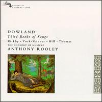 Dowland Third Booke of Songs von Anthony Rooley