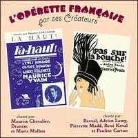 L'Opérette Française: Par Ses Créateurs von Various Artists