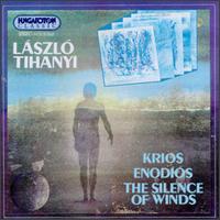 László Tihanyi: Krios; Enodios; The Silence of Winds von Various Artists